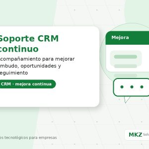 Imagen principal del producto Soporte CRM y mejora comercial continua de MkZ Soluciones